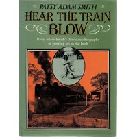 Hear The Train Blow. Autobiography