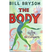 The Body. A Guide For Occupants 