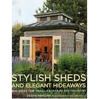Stylish Sheds and Elegant Hideaways