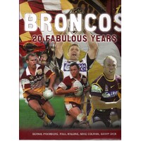 Broncos. 20 Fabulous Years