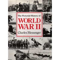 The Pictorial History Of World War II