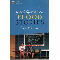 Great Australian Flood Stories