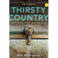 Thirsty Country. Options For Australia
