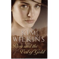 Rosa And The Veil Of Gold