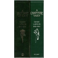 A Camp Fire Yarn And A Fantasy Of Man. Henry Lawson Complete Works, (Two Volume Set 1885-1922)