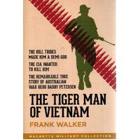 The Tiger Man Of Vietnam