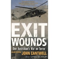 Exit Wounds. One Australian's War On Terror