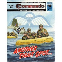 Commando. Another Tight Spot