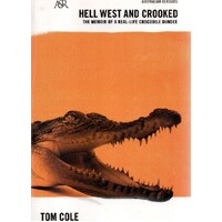 Hell West And Crooked