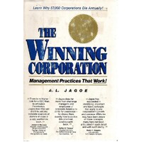 The Winning Corporation. Management Practices That Work