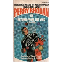 Perry Rhodan. Return From The Void. No.51