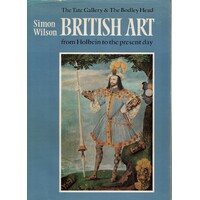 British Art From Holbein To The Present Day