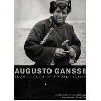 Augusto Gansser. From The Life Of A World Explorer