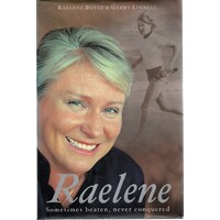 Raelene. Sometimes Beaten, Never Conquered The Raelene Boyle Story