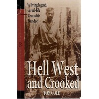Hell West And Crooked