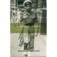 A Merciful Journey. Recollections of a World War II - Patrol Boat Man