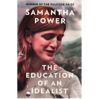 The Education Of An Idealist