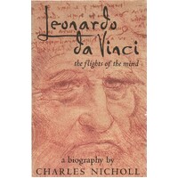 Leonardo Da Vinci. The Flights Of The Mind