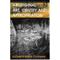 Aboriginal Art, Identity And Appropriation