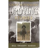 Great Australian Droving Stories