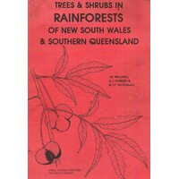 Trees and Shrubs in Rainforests of New South Wales and Southern Queensland