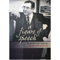A Figure of Speech. A Political Memoir