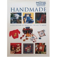 Handmade. A Collection Of Beautiful Things To Make