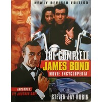 The Complete James Bond Movie Encyclopedia, Newly Revised Edition