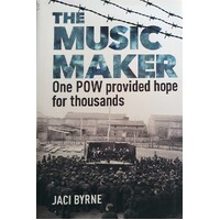 The Music Maker. One POW Provided Hope For Thousands