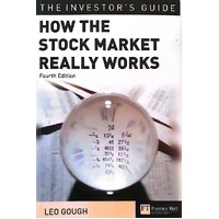 How The Stock Market Really Works. The Guerilla Investor's Secret Handbook