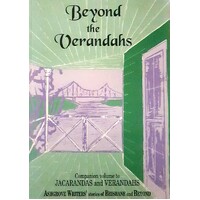 Beyond The Verandahs