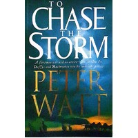 To Chase The Storm