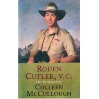 Roden Cutler, V.C. The Biography