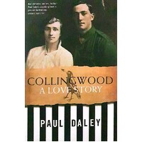 Collingwood. A Love Story
