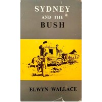 Sydney And The Bush