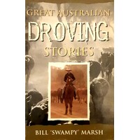 Great Australian Droving Stories
