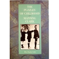 The Puzzles Of Childhood. His Early Life