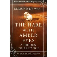 The Hare With Amber Eyes. A Hidden Inheritance