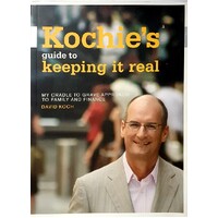 Kochie's Guide To Keeping It Real