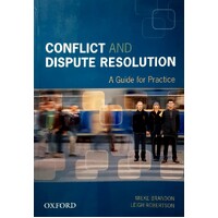 Conflict And Dispute Resolution. A Guide For Practice