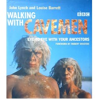 Walking With Cavemen. Eye To Eye With Your Ancestors