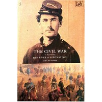 The Civil War Volume III. Red River to Appomattox