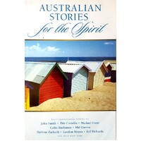 Australian Stories For The Spirit