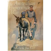 The Australian Experience Of War