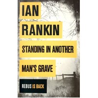 Standing In Another Man's Grave