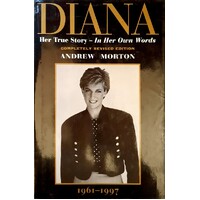 Diana. Her True Story, In Her Own Words.