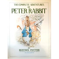 The Complete Adventures Of Peter Rabbit