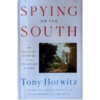 Spying On The South. An Odyssey Across The American Divide