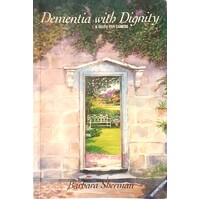 Dementia With Dignity