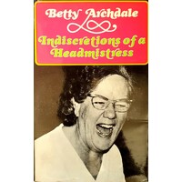 Indiscretions Of A Headmistress